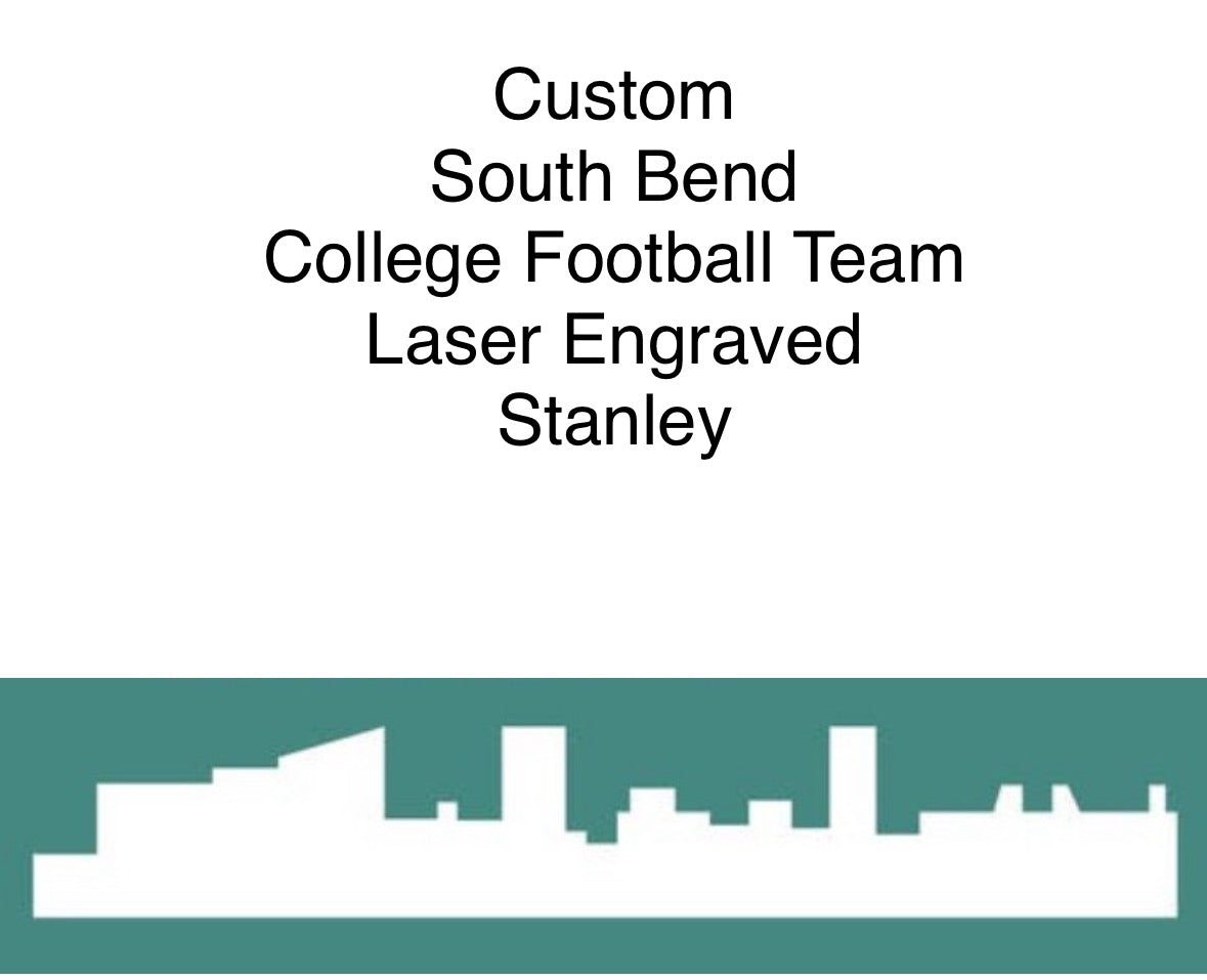Custom ND Laser Engraved Stanley