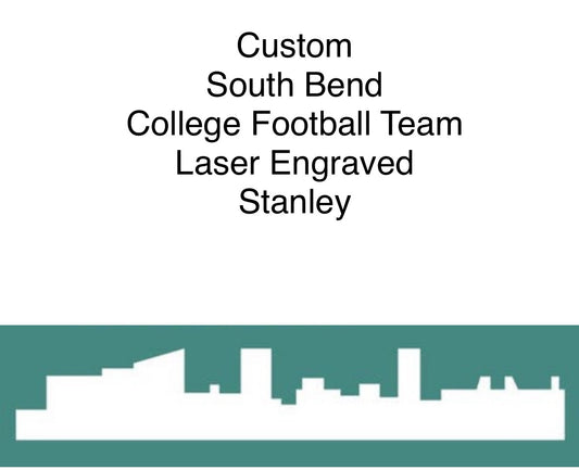 Custom ND Laser Engraved Stanley